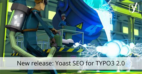 typo3 yoast|New release: Yoast SEO for TYPO3 2.0 • Yoast.